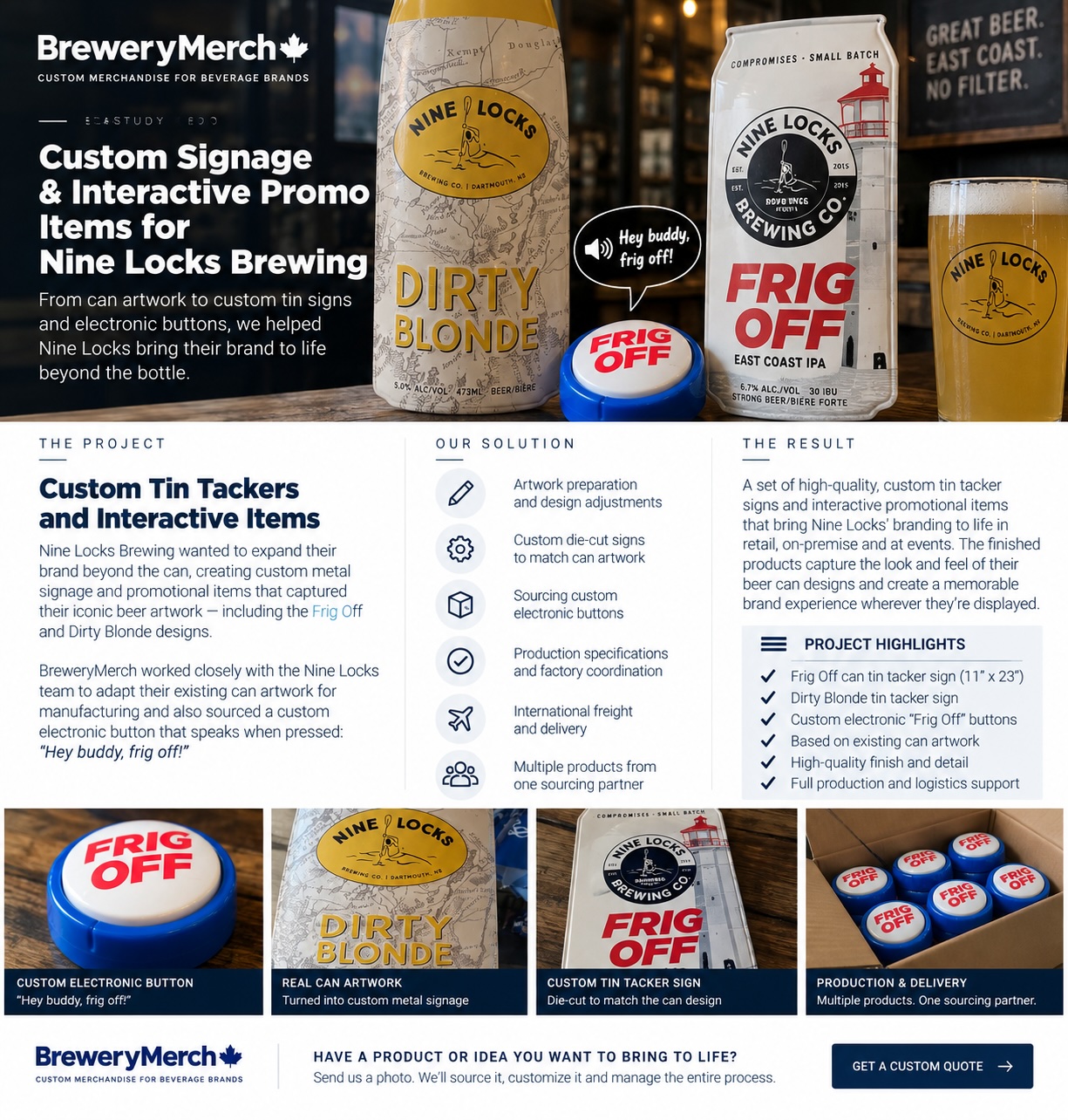 Nine Locks Brewing custom tin tacker signage and interactive Frig Off button case study